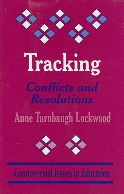 Tracking: Conflicts and Resolutions - Anne Turnbaugh Lockwood - cover
