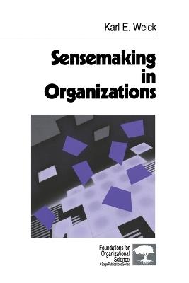 Sensemaking in Organizations - Karl E. Weick - cover