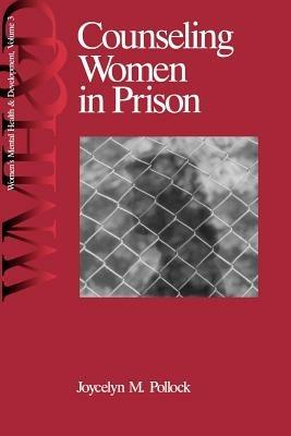 Counseling Women in Prison - Joycelyn M. Pollock - cover