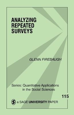 Analyzing Repeated Surveys - Glenn Firebaugh - cover