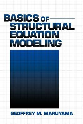 Basics of Structural Equation Modeling - Geoffrey M. Maruyama - cover