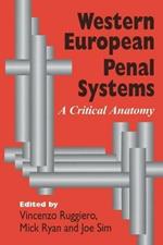 Western European Penal Systems: A Critical Anatomy