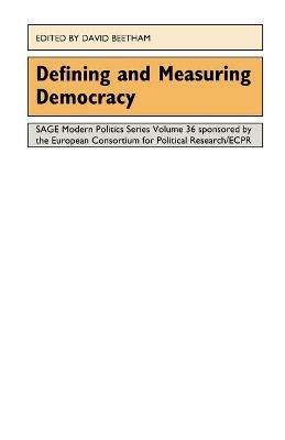 Defining and Measuring Democracy - cover