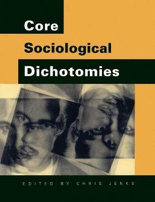 Core Sociological Dichotomies - cover