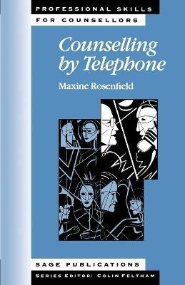 Counselling by Telephone - Maxine Rosenfield - cover