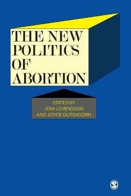 The New Politics of Abortion - cover