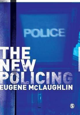 The New Policing - Eugene McLaughlin - cover