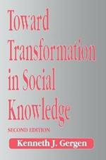 Toward Transformation in Social Knowledge