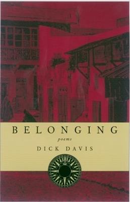 Belonging: Poems - Dick Davis - cover