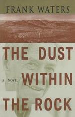 The Dust within the Rock: A Novel