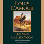 The Man Called Noon