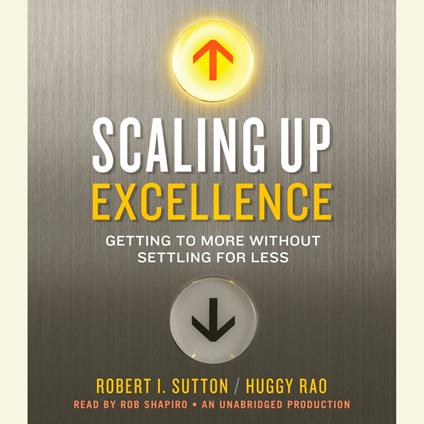 Scaling Up Excellence