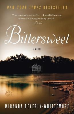 Bittersweet: A Novel - Miranda Beverly-Whittemore - cover