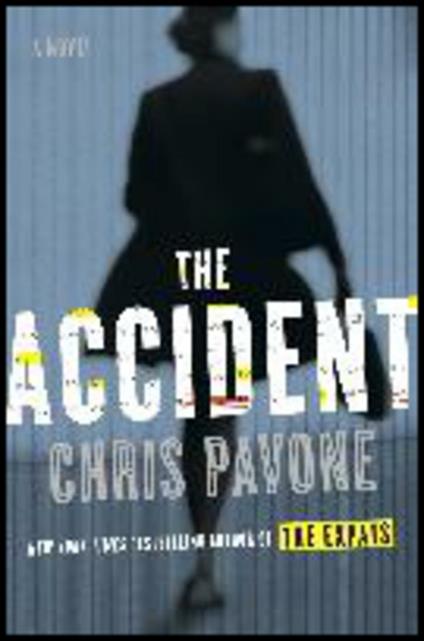 The Accident - Chris Pavone - cover