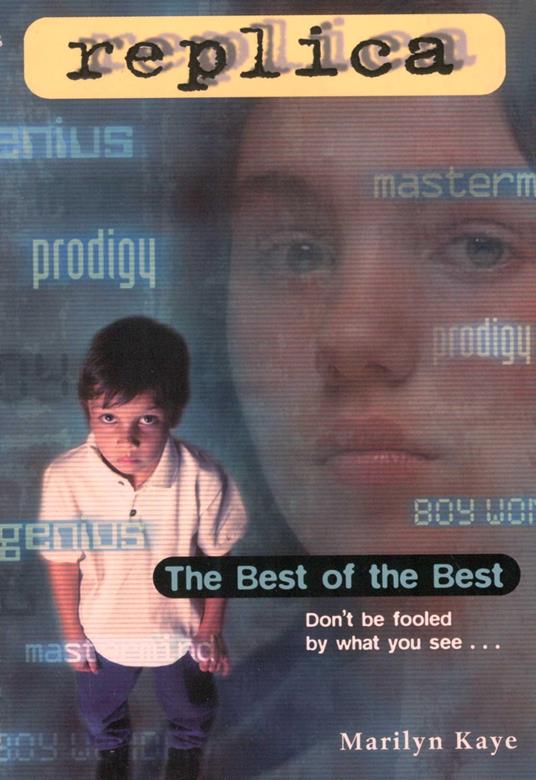 The Best of the Best (Replica #7) - Marilyn Kaye - ebook