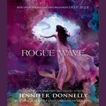 Waterfire Saga, Book Two: Rogue Wave