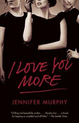 I Love You More - Jennifer Murphy - cover