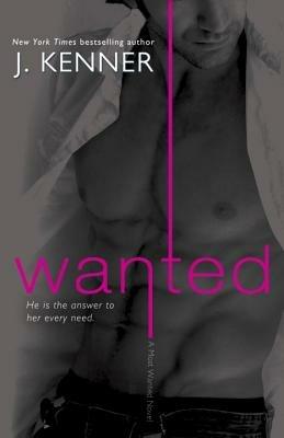 Wanted: A Most Wanted Novel - J. Kenner - cover