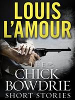 The Chick Bowdrie Short Stories Bundle