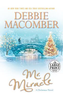 Mr. Miracle: A Christmas Novel - Debbie Macomber - cover