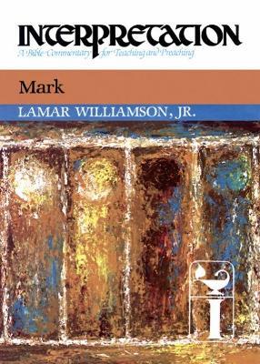 Mark: Interpretation - Lamar Williamson Jr. - cover