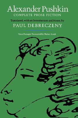 Alexander Pushkin: Complete Prose Fiction - cover