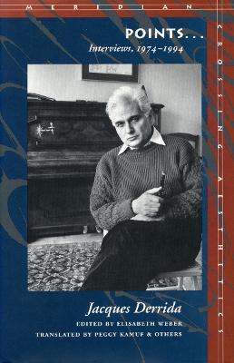 Points...: Interviews, 1974-1994 - Jacques Derrida - cover