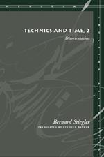 Technics and Time, 2: Disorientation