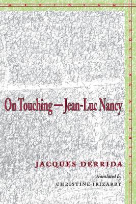 On Touching—Jean-Luc Nancy - Jacques Derrida - cover