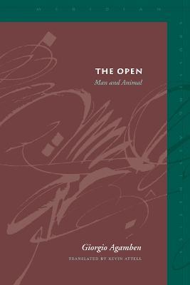 The Open: Man and Animal - Giorgio Agamben - cover