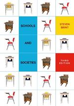 Schools and Societies: Third Edition