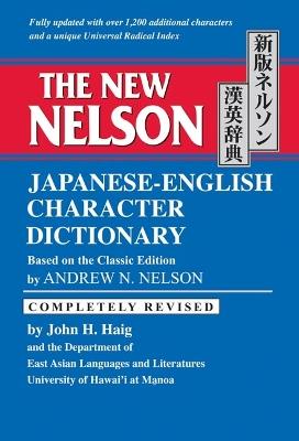 The New Nelson Japanese-English Character Dictionary - Andrew N. Nelson - cover