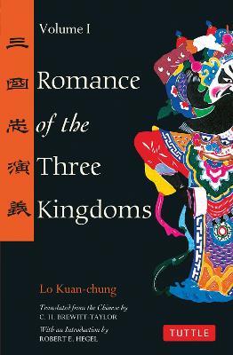 Romance of the Three Kingdoms Volume 1 - Lo Kuan-Chung - cover