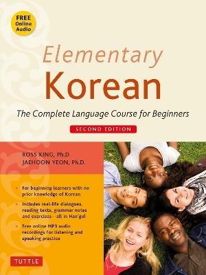 Elementary Korean: Second Edition (Includes Access to Website for Native Speaker Audio Recordings) - Ross King,Jaehoon Yeon - cover