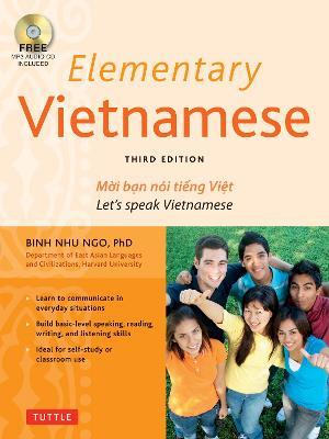 Elementary Vietnamese: Moi ban noi tieng Viet. Let's Speak Vietnamese. (MP3 Audio CD Included) - Binh Nhu Ngo - cover