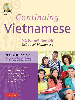 Continuing Vietnamese: Let's Speak Vietnamese (Audio CD-ROM Included) - Binh Nhu Ngo - cover