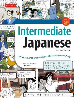 Intermediate Japanese Textbook: An Integrated Approach to Language and Culture - Michael L. Kluemper,Lisa Berkson - cover