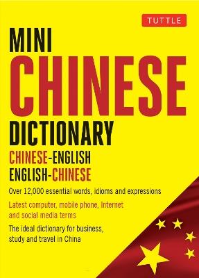 Mini Chinese Dictionary: Chinese-English English-Chinese - cover