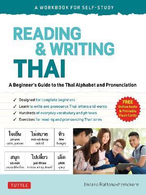Reading & Writing Thai: A Workbook for Self-Study: A Beginner's Guide to the Thai Alphabet and Pronunciation (Free Online Audio and Printable Flash Cards) - Jintana Rattanakhemakorn - cover