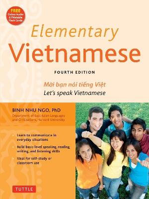 Elementary Vietnamese: Let's Speak Vietnamese, Revised and Updated Fourth Edition (Free Online Audio and Printable Flash Cards) - Binh Nhu Ngo - cover