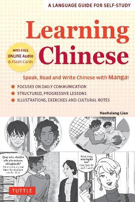 Learning Chinese: Speak, Read and Write Chinese with Manga! (Free Online Audio & Printable Flash Cards) - Haohsiang Liao - cover