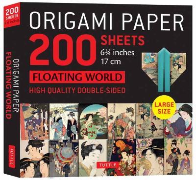 Origami Paper 200 sheets Floating World 6 3/4" (17 cm): Tuttle Origami Paper: Double-Sided Origami Sheets with 12 Different Prints (Instructions for 6 Projects Included) - cover