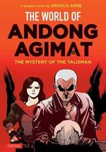 The World of Andong Agimat: The Mystery of the Talisman