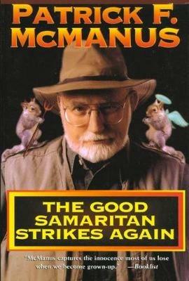 The Good Samaritan Strikes Again - Patrick F McManus - cover