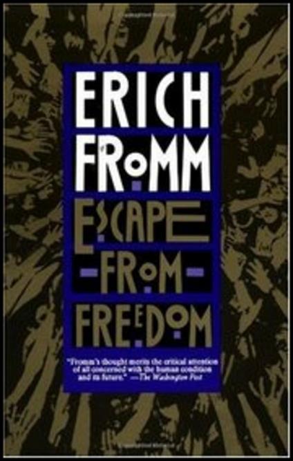 Escape from Freedom - Erich H. Fromm - cover