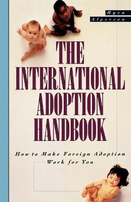 International Adoption Handbook - Myra Alpherson - cover