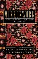 Mirrorwork: 50 Years of Indian Writing: 1947-1997 - cover