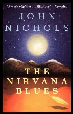The Nirvana Blues - John Nichols - cover