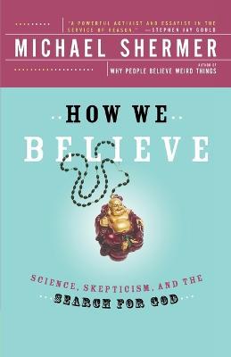How We Believe - Michael Shermer - cover