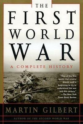 First World War - Martin Gilbert - cover